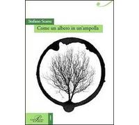 Come un albero in un'ampolla