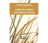 Come un campo di spighe di grano