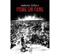 Come un cane