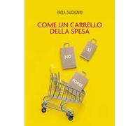 Come un carrello della spesa