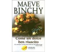 Come un dolce ben riuscito