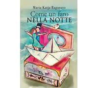 Come un faro nella notte