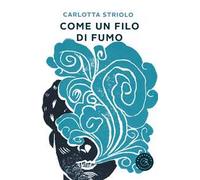 Come un filo di fumo