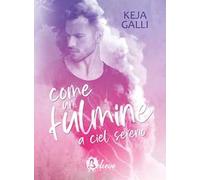 Come un fulmine a ciel sereno