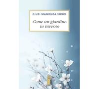 Come un giardino in inverno - 2025 - Ares (Smeraldi)