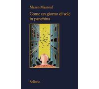 Come Un Giorno Di Sole In Panchina - Barbara Teresi - 2024