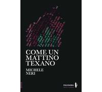 Come un mattino texano