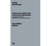 Come un ospite che arriva all'improvviso. Ottantaquattro poesie nella libera versione di Renato Solmi. Ediz. critica