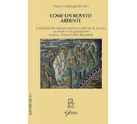 Come un roveto ardente