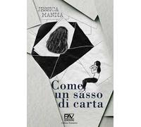 Come un sasso di carta