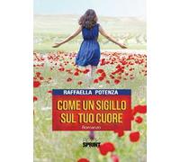 Come un sigillo sul tuo cuore