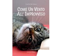 Come un vento all'improvviso - Del Gesso Lorella