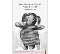 Come una bambola di pezza e fieno