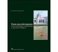 Come una città separata