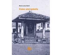 Busti Maria Luisa - Come Una Cometa