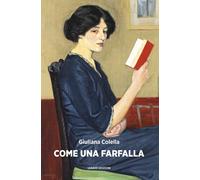 COME UNA FARFALLA - Colella Giuliana - 2023 - Ianieri