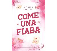 Come una fiaba