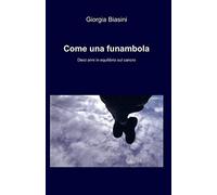 Come una funambola