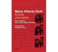 Come una lama. Nuova ediz.