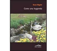 Come una leggenda