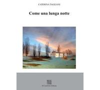 Come una lunga notte