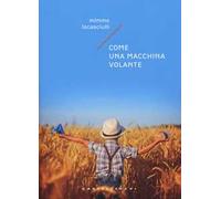 Come una macchina volante