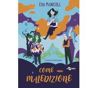 Come una maledizione