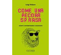 Come una pecora sparsa. Sonetti contemporanei e dissonanti