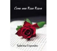 Come una rosa rossa