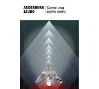 Come una santa nuda