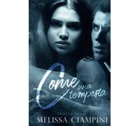 Come una tempesta: Twist of fate Series #2