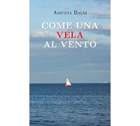 Come una vela al vento