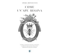 Come un'ape regina