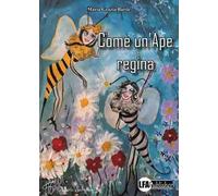Come un'ape regina