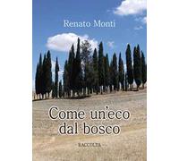 Come un'eco dal bosco