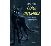 Come un'ombra [Hardcover] Peet, Mal; Shoard, Emma and Bandirali, Sante