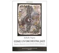 Come un'orchestra jazz. Armonie e disarmonie in una comunità scolastica multietnica