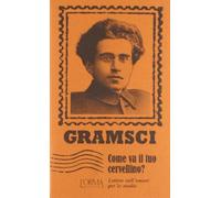 Come va il tuo cervellino? Lettere sull'amore per lo studio