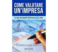 Come valutare un'impresa. Le due diligence applicata alle PMI