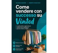 Come vendere con successo su Vinted e altre piattaforme online