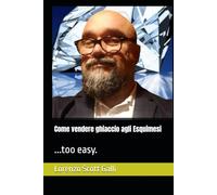 Come vendere ghiaccio agli Esquimesi: ...too easy.