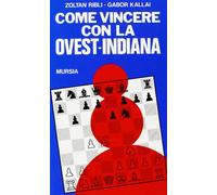 Come vincere con la ovest-indiana