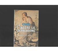 Come vincere la depressione