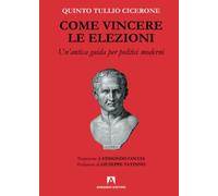 Come vincere le elezioni