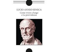 Come vivere a lungo e La provvidenza