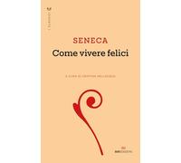 Come vivere felici