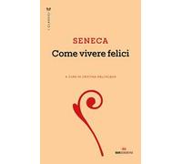 Come vivere felici