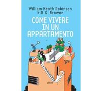Come vivere in un appartamento