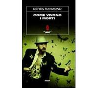 Come vivono i morti