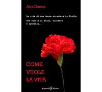 Come vuole la vita
